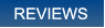 REVIEWS REVIEWS